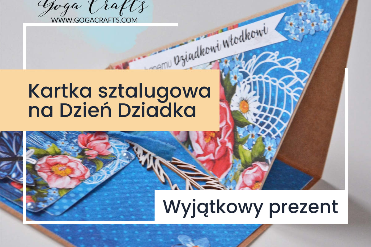 <strong>Kartka sztalugowa na Dzień Dziadka</strong>